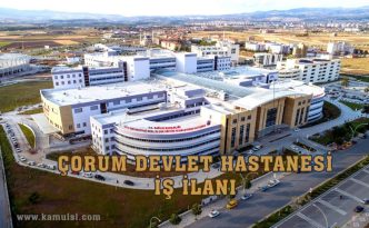 Çorum Devlet Hastanesi İş İlanları 7 Çorum Devlet Hastanesi İş İlanları: Güncel Pozisyonlar ve Kariyer Olanakları